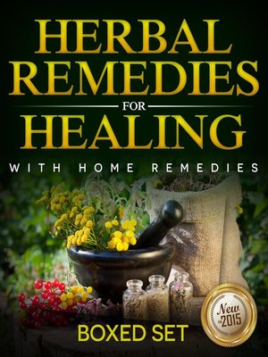 cover image of Herbal Remedies For Healing With Home Remedies